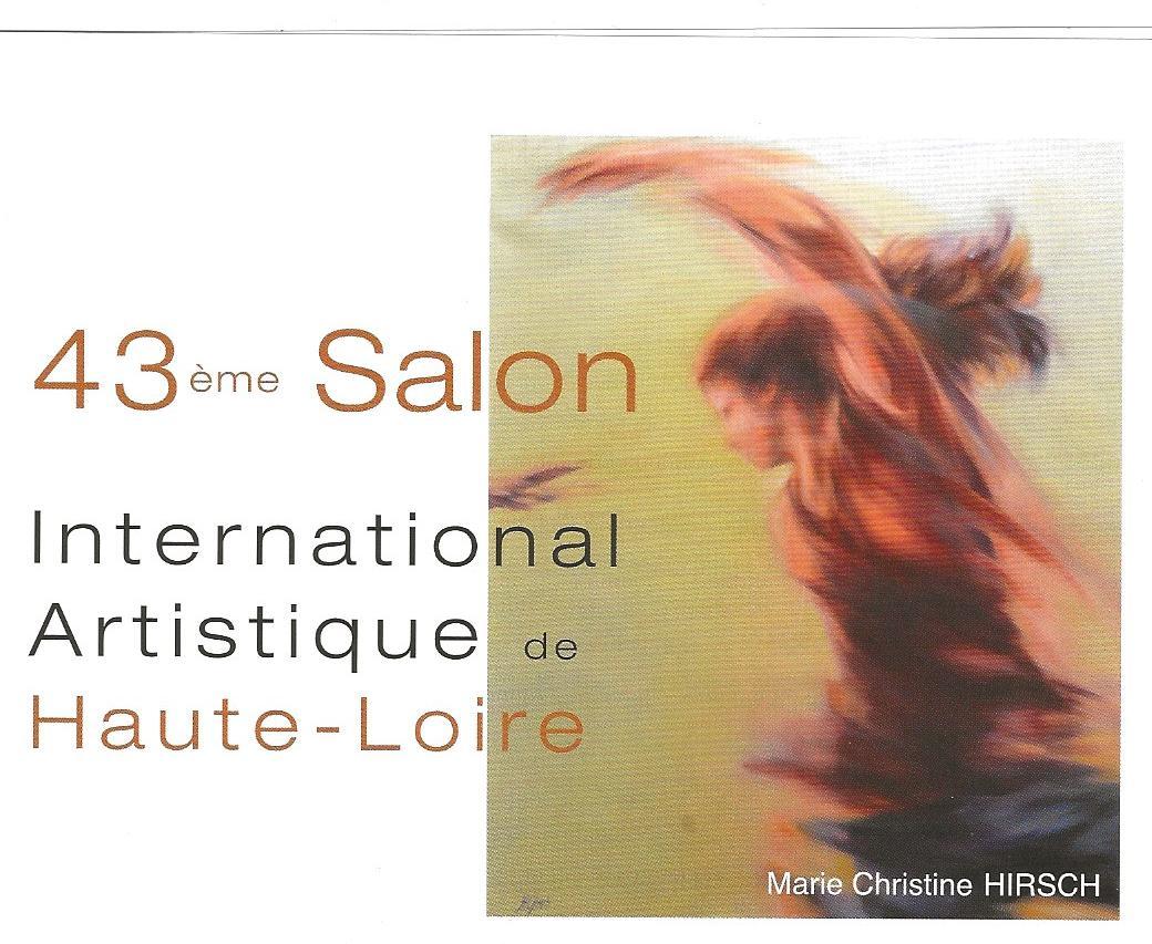 43ème Salon International Artistique de Haute-Loire - Le Puy en Velay (Hte Loire) - 10 au 24 août 
